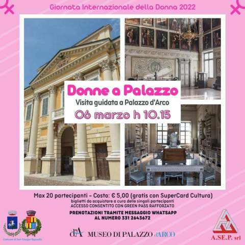 Giornata Internazionale della Donna 2022: una visita guidata a Palazzo d'Arco